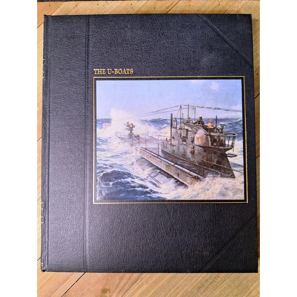Time-Life Books The Seafarers The U-Boats Hardcover Military History Submarine